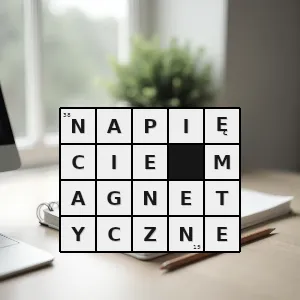 Hasło krzyżówkowe różnica potencjałów magnetycznych skalarnych wyrażająca się całką liniową natężenia pola magnetycznego wzdłuż drogi między dwoma punktami w tym polu - napięcie magnetyczne – rozwiązanie, synonimy, podpowiedzi i definicje krzyżówkowe